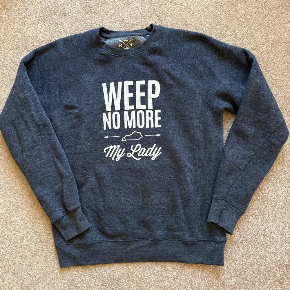 Weep No More Crewneck (KY for KY)